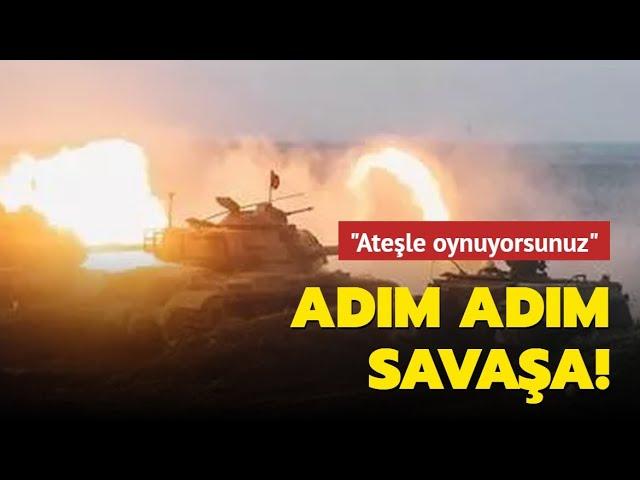 SON SAVAŞA ADIM ADIM..