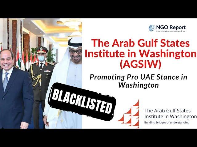 The Arab Gulf States Institute in Washington: Promoting Pro UAE Stance in Washington #AGSIW #lobby