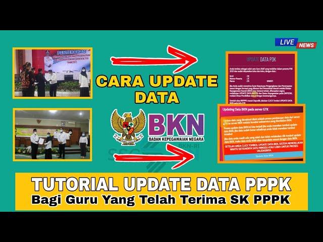 CARA UPDATE DATA PPPK GURU PADA WEB BKN DI INFO GTK | P3K TAHAP 1 DAN 2