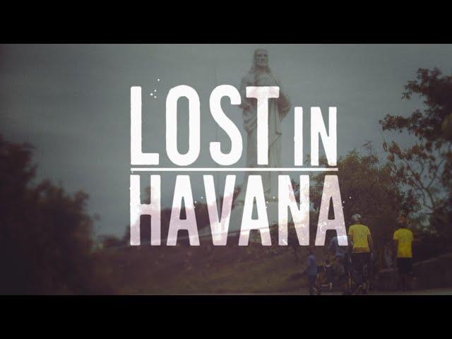 Lost in Havana | Documentary