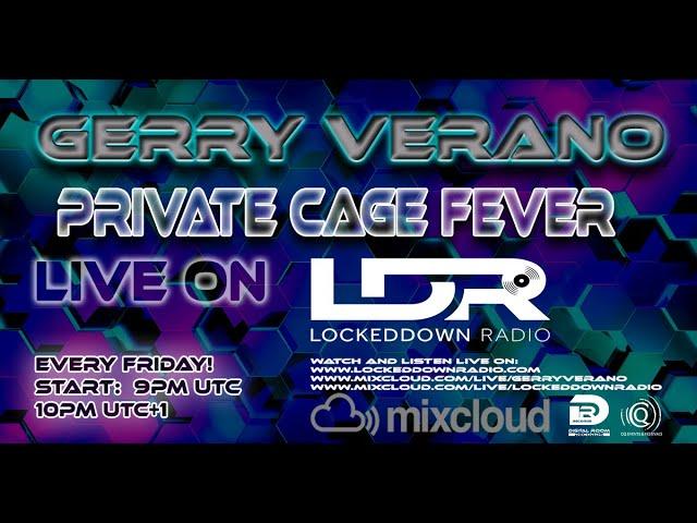 Private Cage Fever # 68 LIVE @ Locked Down Radio