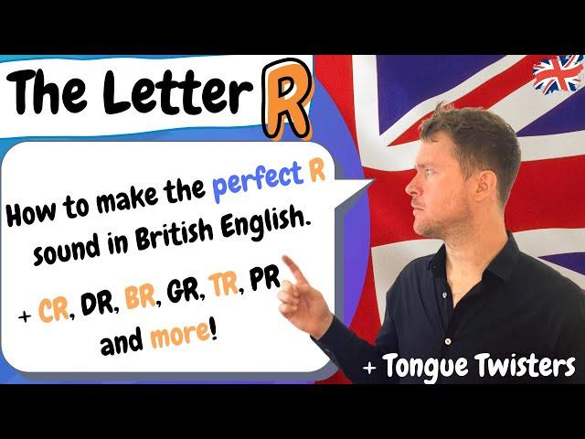 English Pronunciation  |  The Letter R