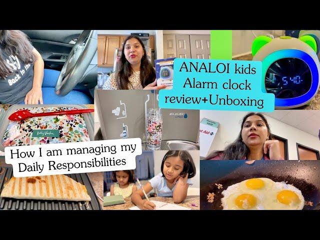 ⭐️HOW I manage Daily Responsibilities & WORK⭐️Indian Mom Life in USA/ANALOI KIDS Alarm Clock Review/