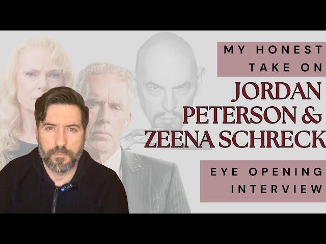 My Honest Take On Jordan Peterson's Eye-Opening Interview With Zeena Schreck