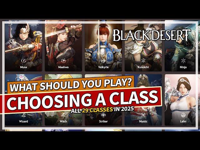 Choosing a Class in Black Desert 2025 - Which One Should You Pick?