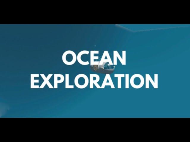 Ocean Exploration Official Trailer SHORTENED