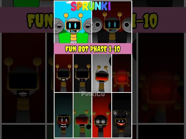 FUN BOT Phase 1 2 3 4 5 6 7 8 9 10 #sprunki#incrediboxsprunki #funbot   #sprunkisong #sprunkimod