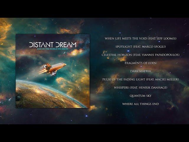 Distant Dream - End Of The World We Know (Full Album)