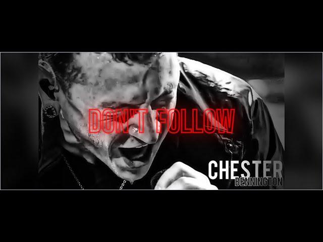 Chester Bennington - Don't Follow (Alice In Chains)