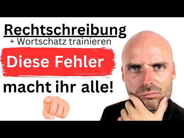 Rechtschreibung und Wortschatz trainieren | Schaffst du diesen Test?