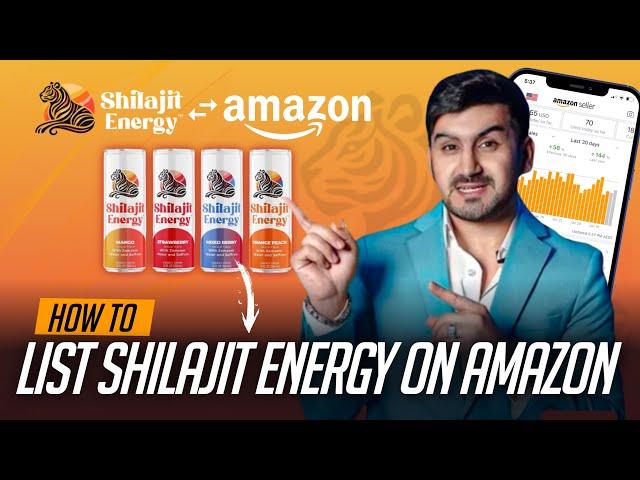 How To List Shilajit Energy Drink On Amazon And Become A reseller