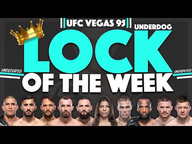 Jacob's LOCK OF THE WEEK for UFC Vegas 95 | LOTW | We Want Picks #UFCVegas95