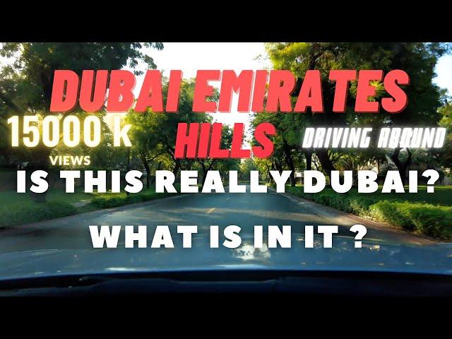 IS THIS REALLY DUBAI ? AT EMIRATES HILLS.