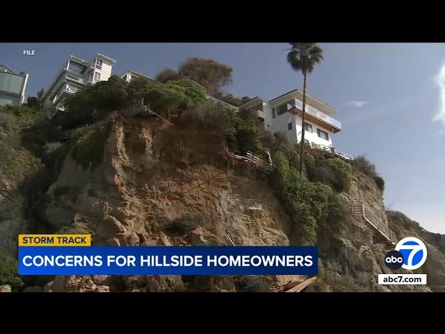 Landslide fears mount in Orange County communities built on hillsides as heavy rain is expected