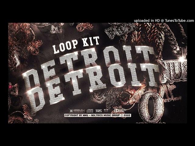 [FREE LOOPKIT] Detroit Loop Kit “Robbery”(42 Dugg, Skilla Baby, Tee Grizzley, Babyface Ray)#detroit