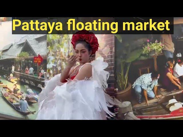 Thailand  | Pattaya Floating Market