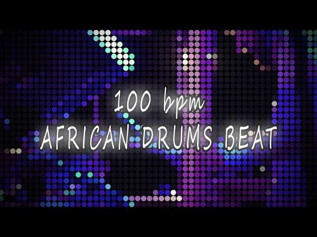 100 bpm - AFRICAN DRUMS BEAT LOOP