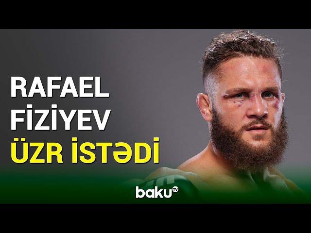 Azərbaycanlı MMA ulduzu Rafael Fiziyev niyə üzr istədi?