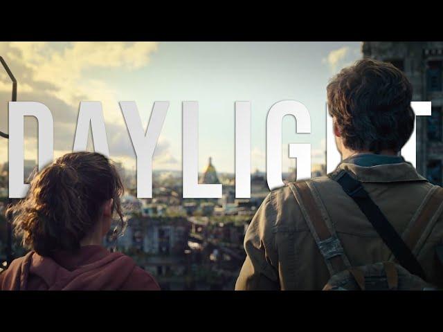 ► Joel & Ellie | DAYLIGHT