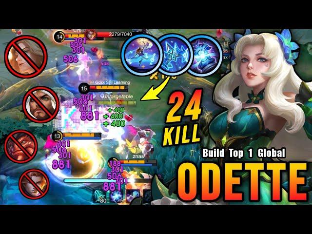 24 Kills!! New Odette One Shot Combo 100% Deadly!! - Build Top 1 Global Odette ~ MLBB