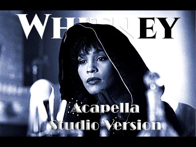 Whitney Houston - I Will Always Love You (Acapella - Studio Version)