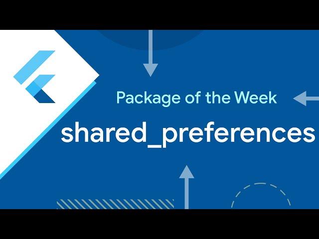 shared_preferences (Package of the Week)