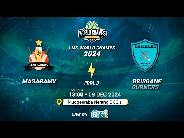 MASAGAMY vs Brisbane Burners | World Champs |  World Champs