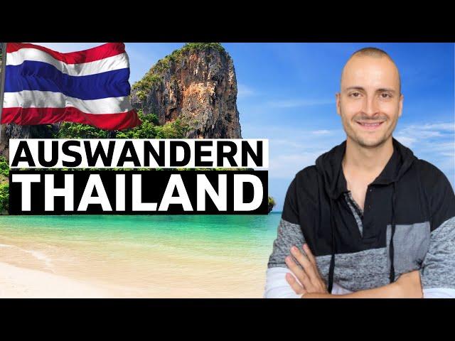 Auswandern & Leben in Thailand - Vor und Nachteile