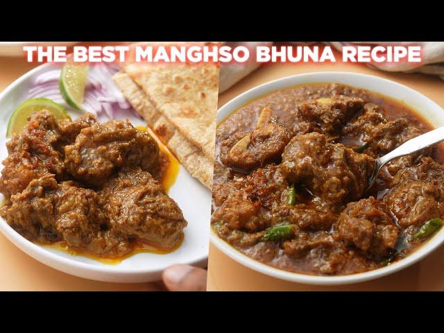 The Best Bangladeshi Mangsho Bhuna Recipe