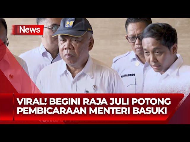 [FULL] Viral! Raja Juli Potong Pembicaraan Menteri Basuki - iNews Pagi 04/08