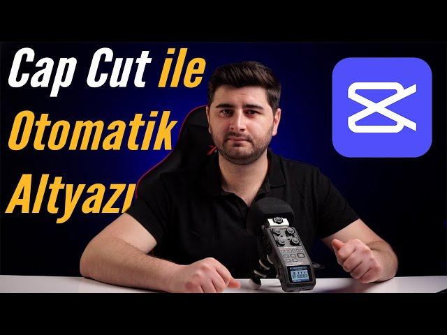 Cap Cut Alt Yazı Nasıl Eklenir 2024 ? - Detaylı Anlatım