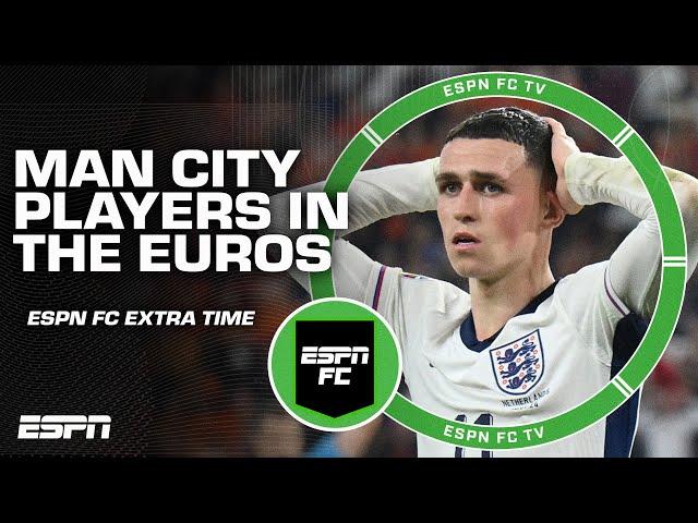 Why did Manchester City players struggle in EURO 2024 without Guardiola? | ESPN FC Extra Time