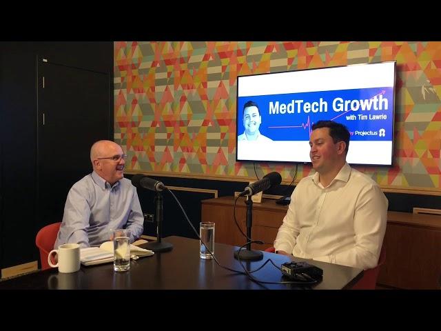 MedTech Growth with Bill Allan – Life and times of a Serial MedTech Entrepreneur