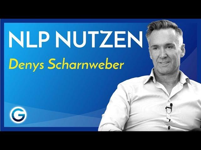 NLP: Dein Tool für mehr Bewusstsein // Denys Scharnweber im Interview Teil 1/3