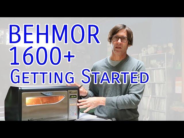 Getting Started with the Behmor 1600+ Coffee Roaster