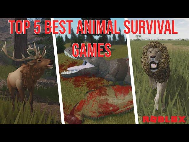 TOP 5 BEST ROBLOX ANIMAL SURVIVAL GAMES