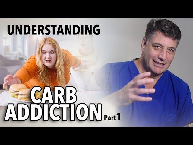 Ep:02 Understanding Carb Addiction  Part 1 - by Dr. Robert Cywes