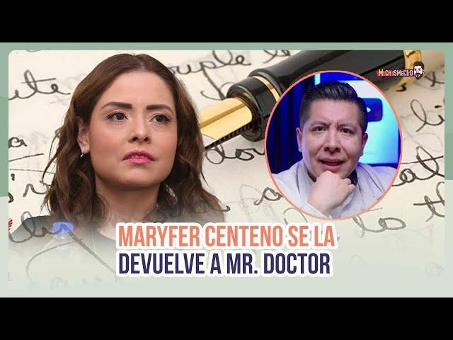 Maryfer Centeno le calla la boca a Mr. Doctor | MICHISMECITO