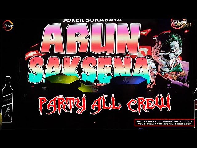 PARTY ALL CREW BY DJ JIMMY ON THE MIX