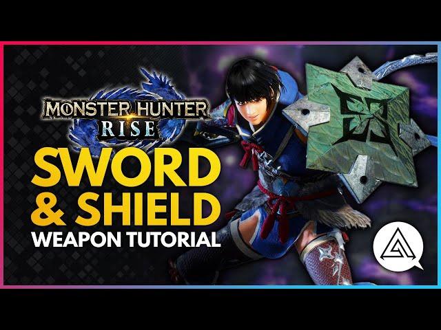 Monster Hunter Rise | Sword & Shield Tutorial