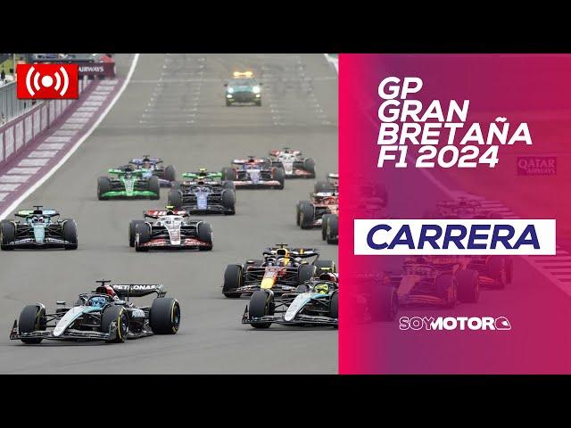 F1  DIRECTO: Carrera - GP Gran Bretaña F1 2024 (1/2) | SoyMotor.com