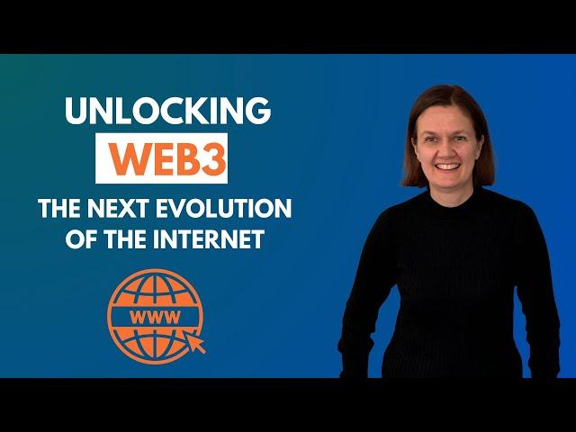 Unlocking Web3: A Business Analyst's Guide to the Future of the Internet