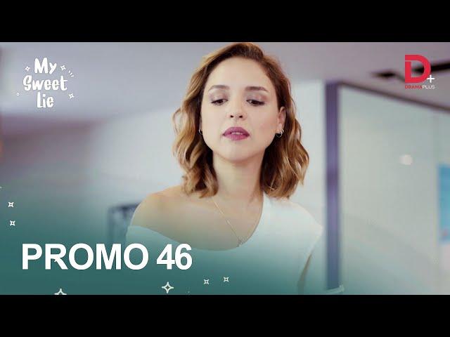 Turkish Drama My Sweet Lie Urdu Dubbed | Episode 46 Promo | Everyday 8PM | Drama Plus