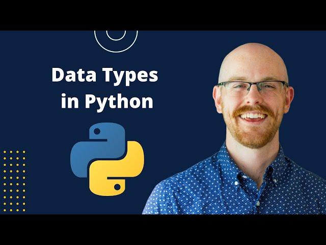 Data Types in Python | Python for Beginners