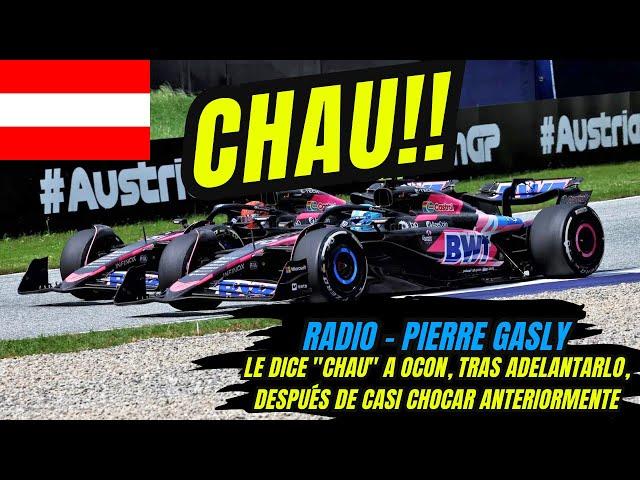 Pierre Gasly le dice "CHAU" a Ocon, Tras Adelantarlo, Después de casi Chocar anteriormente. F1 radio