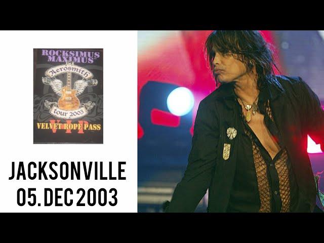 Aerosmith - Full Concert - Jacksonville 05/12/2003