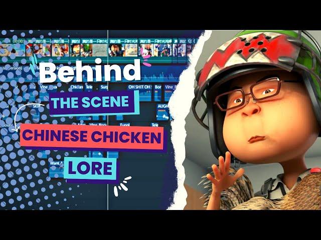 Chinese Chicken Lore  - Behind The Scene!