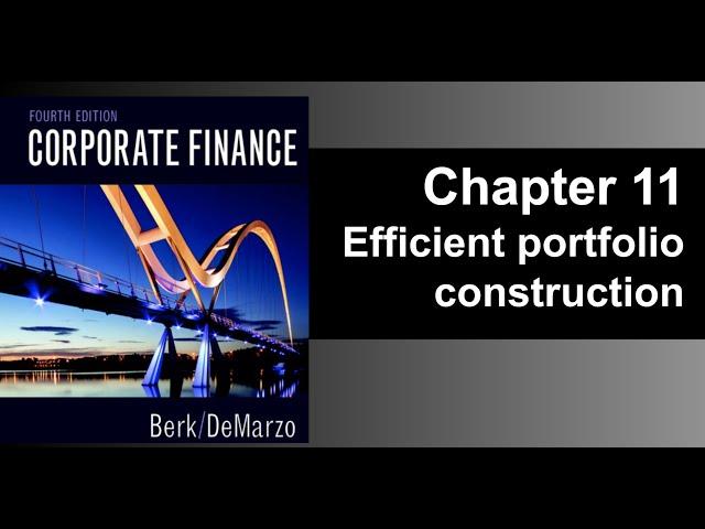 Chapter 11 - Corporate Finance 4th Edition Berk, DeMarzo