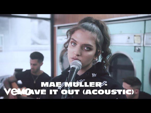 Mae Muller - Leave It Out (Acoustic)