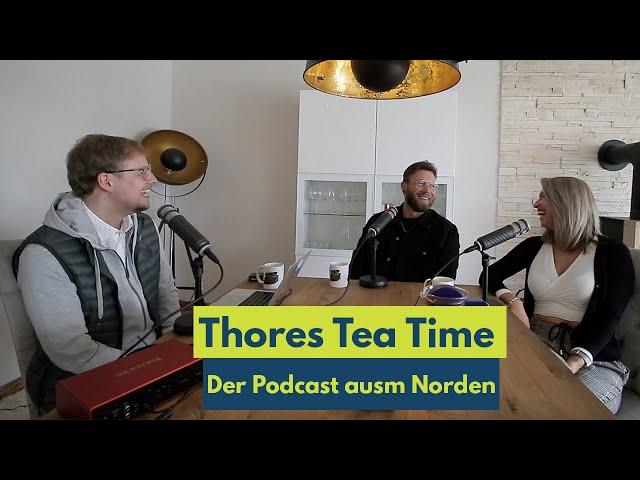 Thores Tea Time mit Malermeister Andy und Schornsteinfegerin Julia